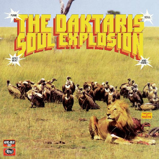 The Daktaris - Soul Explosion - LP { Vinyl LP }
