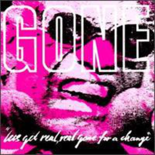 Gone - Let's Get Real Real Gone for a - LP { Vinyl LP }