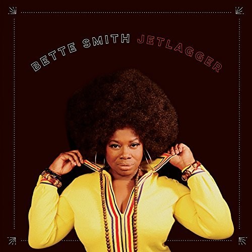 Bette Smith - Jetlagger - LP { Vinyl LP }