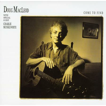 Doug MacLeod - Come To Find - Analogue Productions 45 RPM LP { Vinyl LP }