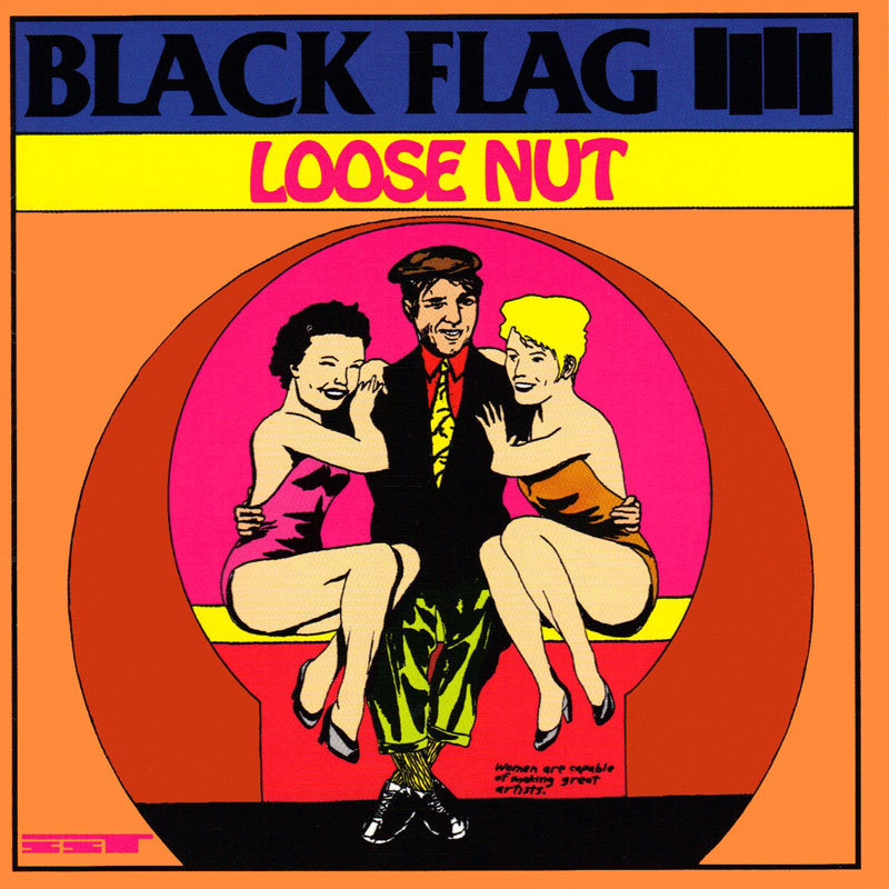 Black Flag - Loose Nut - LP { Vinyl LP }
