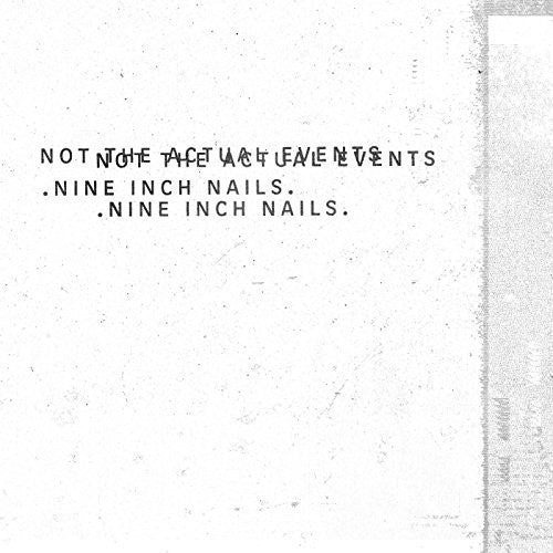 Nine Inch Nails - Not the Actual Events - 12" EP { Vinyl LP }