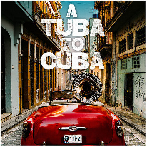 Preservation Hall Jazz Band - Tuba To Cuba - Original Soundtrack LP { Vinyl LP }