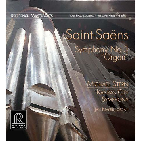 Saint-Saëns, Michael Stern, Kansas City Symphony, Jan Kraybill - Symphony No. 3 "Organ" - Reference Recordings LP { Vinyl LP }