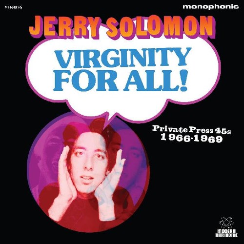 Jerry Solomon - Virginity For All Private Press 45s 1966-1969 - LP { Vinyl LP }