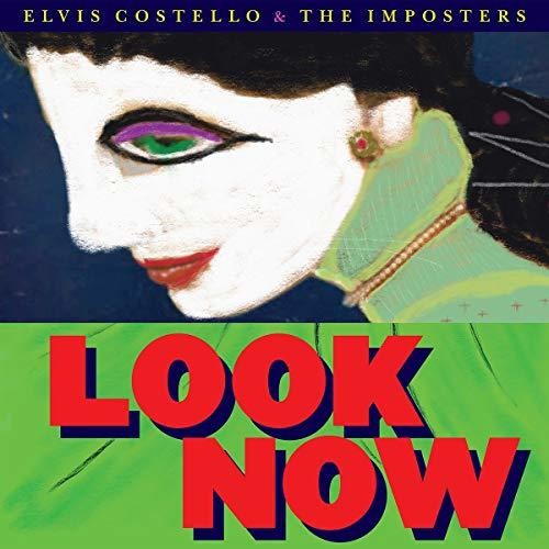 Elvis Costello & The Imposters - Look Now - LP { Vinyl LP }