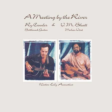 Ry Cooder & V.M. Bhatt - A Meeting By The River - Analogue Productions LP { Vinyl LP }