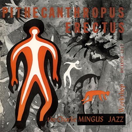 Charles Mingus - Pithecanthropus Erectus - Speakers Corner LP { Vinyl LP }