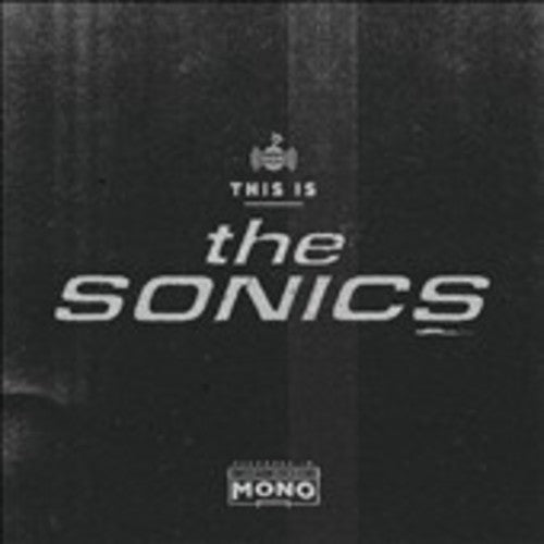 Sonics - This Is the Sonics - LP { Vinyl LP }