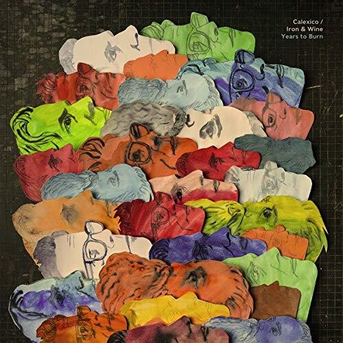Calexico & Iron & Wine - Years To Burn - LP { Vinyl LP }