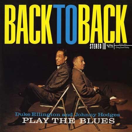 Duke Ellington and Johnny Hodges - Back to Back - Analogue Productions LP { Vinyl LP }