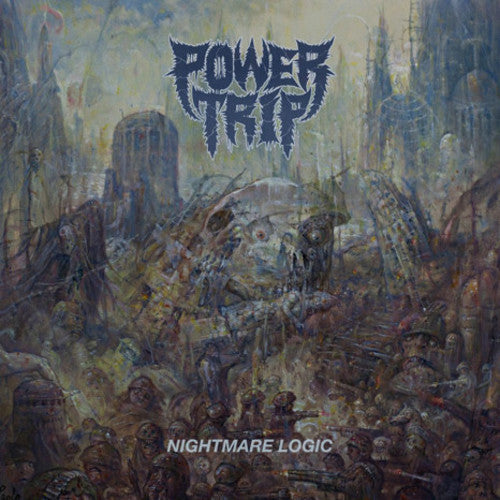 Power Trip - Nightmare Logic - LP { Vinyl LP }