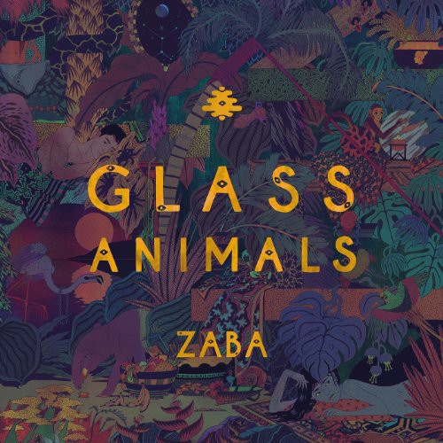 Glass Animals - Zaba - LP { Vinyl LP }