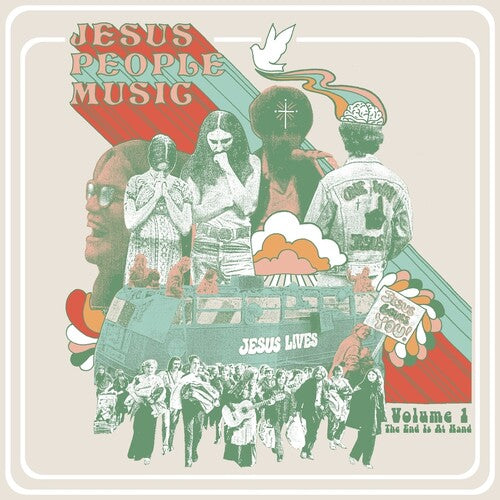 Jesus People Music Vol. 1: The End is at Hand - LP { Vinyl LP }