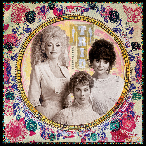 Dolly Parton, Emmylou Harris, Linda Ronstadt - Trio: Farther Along - LP { Vinyl LP }