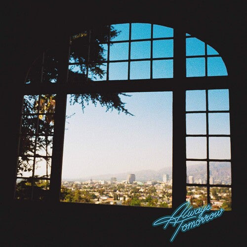 Best Coast - Always Tomorrow - LP { Vinyl LP }