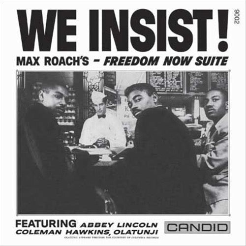 Max Roach - We Insist - Freedom Now Suite - Pure Pleasure LP { Vinyl LP }