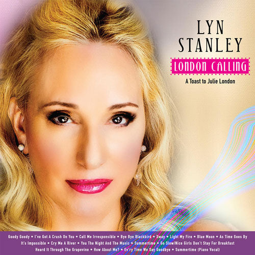 Lyn Stanley - London Calling: A Toast To Julie London - LP { Vinyl LP }