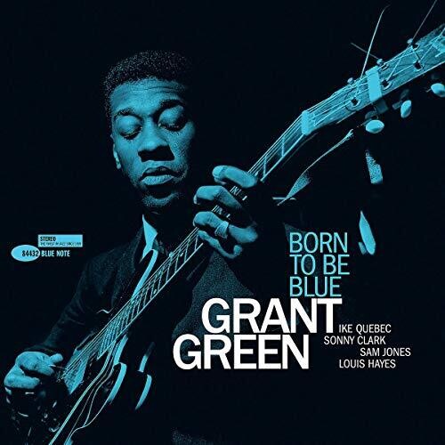 Grant Green - Born To Be Blue - Tone Poet LP { Vinyl LP }