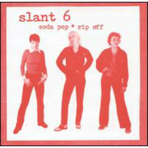 Slant 6 - Soda Pop Rip Off - LP { Vinyl LP }