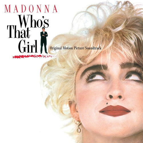 Who's That Girl (Original Motion Picture Soundtrack) - Madonna - Indie LP { Vinyl LP }