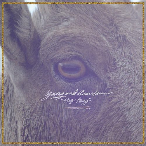 Young & Heartless - Stay Away - LP { Vinyl LP }
