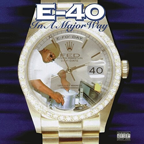 E-40 - In A Major Way - LP { Vinyl LP }