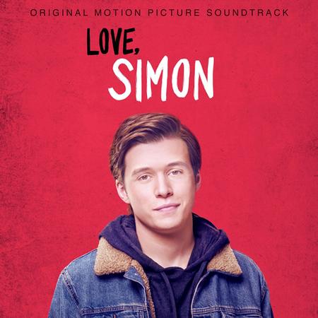 Love, Simon  - Original Motion Picture Soundtrack - LP { Vinyl LP }