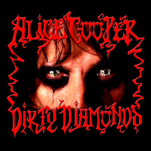 Alice Cooper - Dirty Diamonds - LP { Vinyl LP }