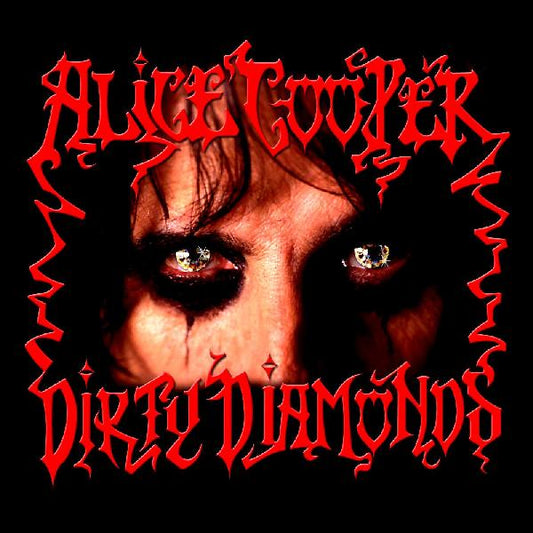 Alice Cooper - Dirty Diamonds - LP { Vinyl LP }