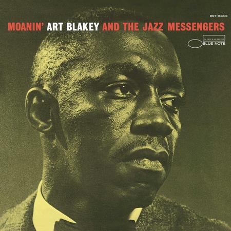 Art Blakey & The Jazz Messengers - Moanin' - Blue Note Classic LP { Vinyl LP }