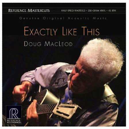 Doug MacLeod - Exactly Like This - Reference Recordings LP { Vinyl LP }