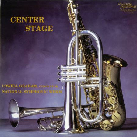 Lowell Graham & National Symphonic Winds - Center Stage - Wilson 45rpm LP { Vinyl LP }