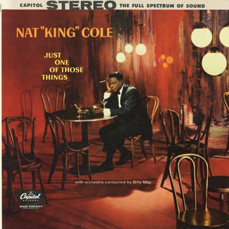Nat "King" Cole - Just One of Those Things - Analogue Productions LP { Vinyl LP }