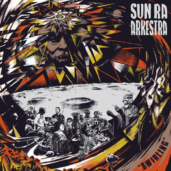 Sun Ra Arkestra - Swirling - LP { Vinyl LP }