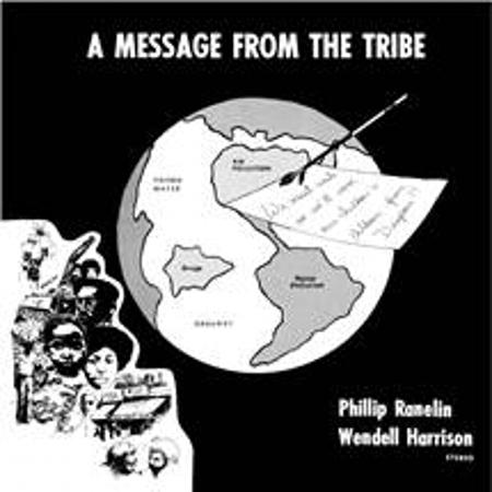 Wendell Harrison & Phillip Ranelin - A Message From The Tribe -  Pure Pleasure LP { Vinyl LP }