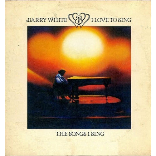 Barry White - I Love to Sing the Songs I Sing - LP { Vinyl LP }