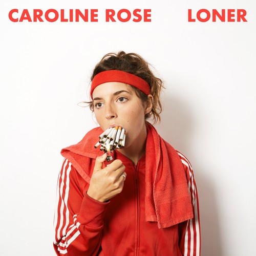 Caroline Rose - Loner - LP { Vinyl LP }