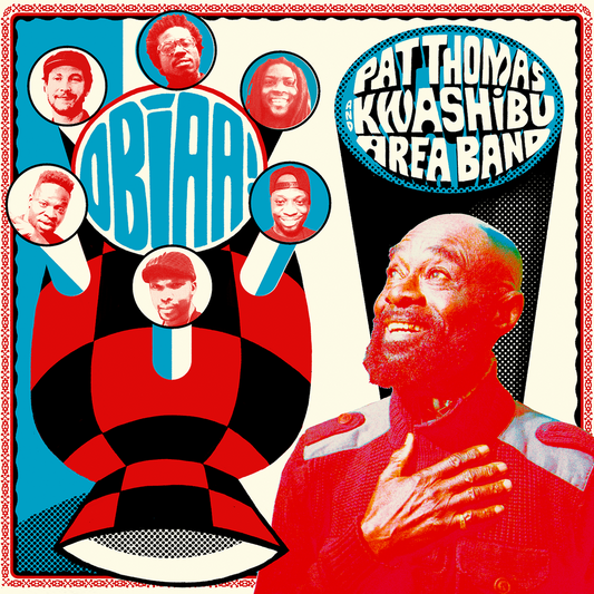Pat Thomas & Kwashibu Area Band - Obiaa! - LP { Vinyl LP }