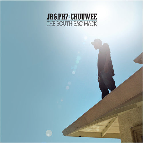 JR & PH7 X Chuuwee ‎– The South Sac Mack - LP { Vinyl LP }