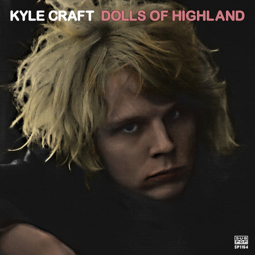 Kyle Craft - Dolls of Highland - LP { Vinyl LP }