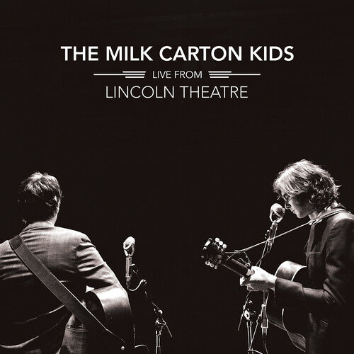 The Milk Carton Kids - Live From Lincoln Theatre - LP { Vinyl LP }
