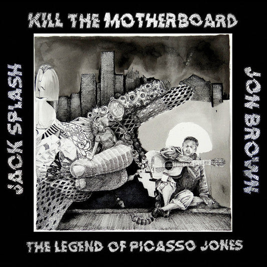 Kill The Motherboard - The Legend Of Picasso Jones - LP { Vinyl LP }