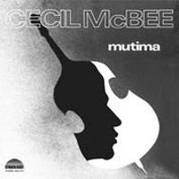 Cecil McBee - Mutima -  Pure Pleasure LP { Vinyl LP }