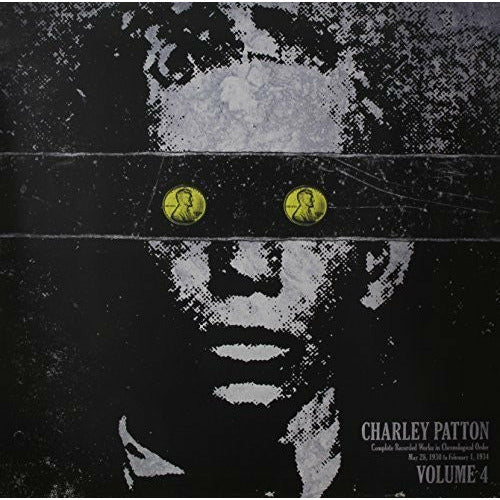 Charley Patton - Complete Recorded Works in Chronological Order 4 - LP { Vinyl LP }