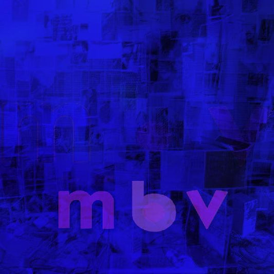 My Bloody Valentine - M B V - Tip-On Jacket LP { Vinyl LP }