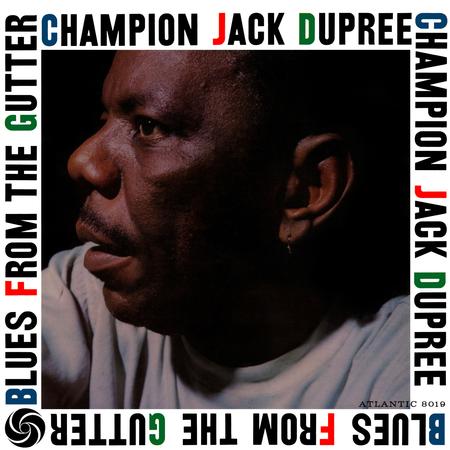 Champion Jack Dupree - Blues From The Gutter - Pure Pleasure LP { Vinyl LP }