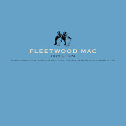 Fleetwood Mac - Fleetwood Mac: 1973 to 1974 - LP { Vinyl LP }