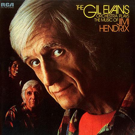 The Gil Evans Orchestra - The Gil Evans Orchestra Plays The Music Of Jimi Hendrix - Speakers Corner LP { Vinyl LP }