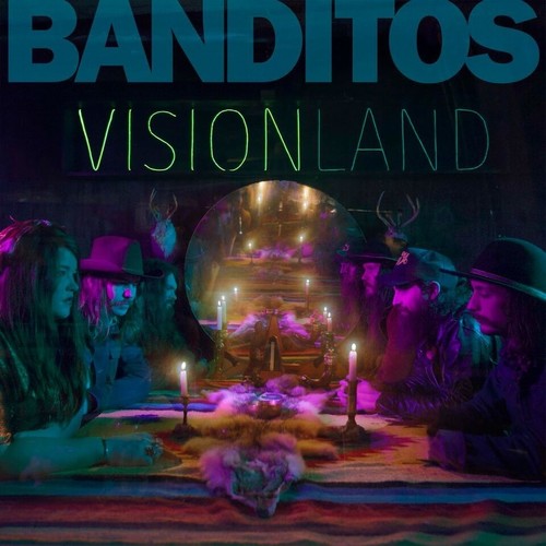 Banditos - Visionland - LP { Vinyl LP }